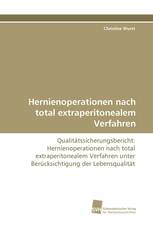 Hernienoperationen nach total extraperitonealem Verfahren