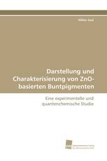 Darstellung und Charakterisierung von ZnO-basierten Buntpigmenten