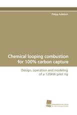 Chemical looping combustion for 100% carbon capture