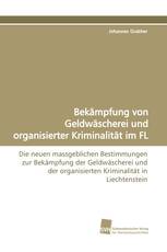 Bekämpfung von Geldwäscherei und organisierter Kriminalität im FL