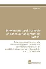 Schwingungsspektroskopie an Ethen auf angerauhtem Cu(111)
