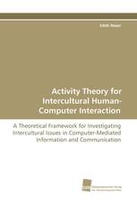 Activity Theory for Intercultural Human-Computer Interaction