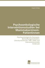 Psychoonkologische Interventionsstudien bei Mammakarzinom-Patientinnen
