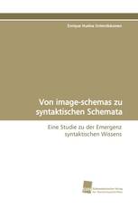 Von image-schemas zu syntaktischen Schemata