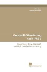 Goodwill-Bilanzierung nach IFRS 3