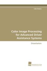 Color Image Processing for Advanced Driver Assistance Systems