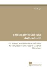 Selbstdarstellung und Authentizität