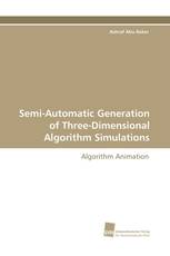 Semi-Automatic Generation of Three-Dimensional Algorithm Simulations