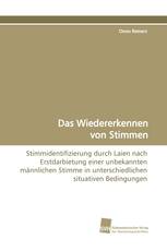 Das Wiedererkennen von Stimmen