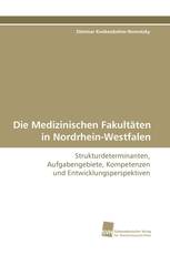 Die Medizinischen Fakultäten in Nordrhein-Westfalen