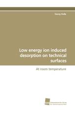 Low energy ion induced desorption on technical surfaces