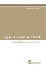 Region, Ethnizität und Musik