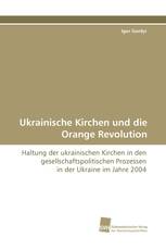 Ukrainische Kirchen und die Orange Revolution