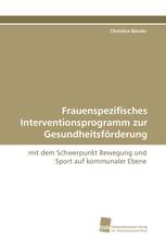 Frauenspezifisches Interventionsprogramm zur Gesundheitsförderung