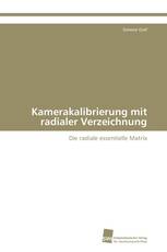 Kamerakalibrierung mit radialer Verzeichnung