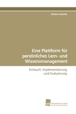 Eine Plattform für persönliches Lern- und Wissensmanagement