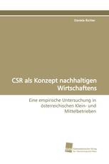 CSR als Konzept nachhaltigen Wirtschaftens