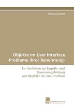 Objekte im User Interface -Probleme ihrer Benennung-