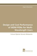 Design and Cost Performance of WDM PONs for Multi- Wavelength Users
