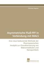 Asymmetrische Fluß-FFF in Verbindung mit MALS