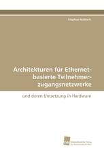 Architekturen für Ethernet-basierte Teilnehmer-zugangsnetzwerke
