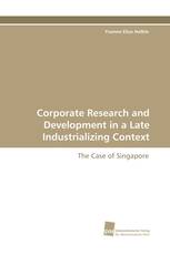 Corporate Research and Development in a Late Industrializing Context
