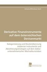 Derivative Finanzinstrumente auf dem österreichischen Devisenmarkt