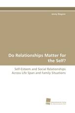 Do Relationships Matter for the Self?