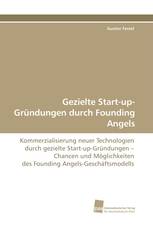 Gezielte Start-up-Gründungen durch Founding Angels