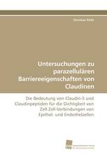 Untersuchungen zu parazellulären Barriereeigenschaften von Claudinen