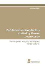 ZnO-based semiconductors studied by Raman spectroscopy