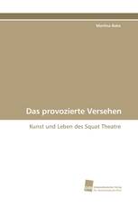 Das provozierte Versehen