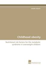 Childhood obesity