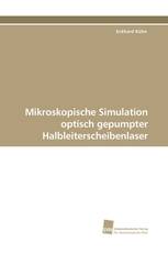 Mikroskopische Simulation optisch gepumpter Halbleiterscheibenlaser