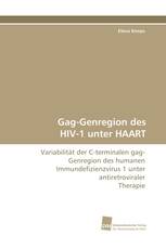 Gag-Genregion des HIV-1 unter HAART