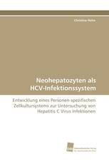 Neohepatozyten als HCV-Infektionssystem