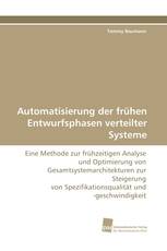Automatisierung der frühen Entwurfsphasen verteilter Systeme