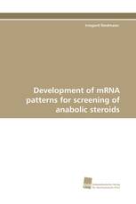 Development of mRNA patterns for screening of anabolic steroids
