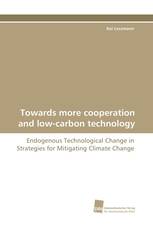 Towards more cooperation and low-carbon technology