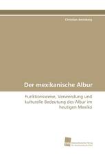 Der mexikanische Albur