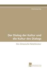 Der Dialog der Kultur und die Kultur des Dialogs