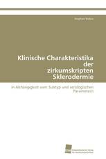 Klinische Charakteristika der zirkumskripten Sklerodermie