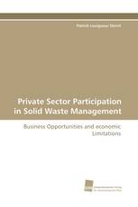 Private Sector Participation in Solid Waste Management