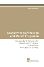 Spatial Price Transmission and Market Integration