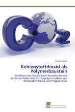 Kohlenstoffdioxid als Polymerbaustein