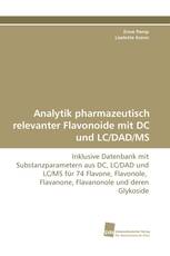 Analytik pharmazeutisch relevanter Flavonoide mit DC und LC/DAD/MS