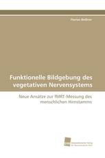 Funktionelle Bildgebung des vegetativen Nervensystems