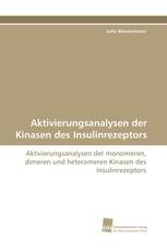 Aktivierungsanalysen der Kinasen des Insulinrezeptors