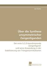 Über die Synthese unsymmetrischer Zangenliganden