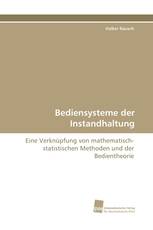 Bediensysteme der Instandhaltung